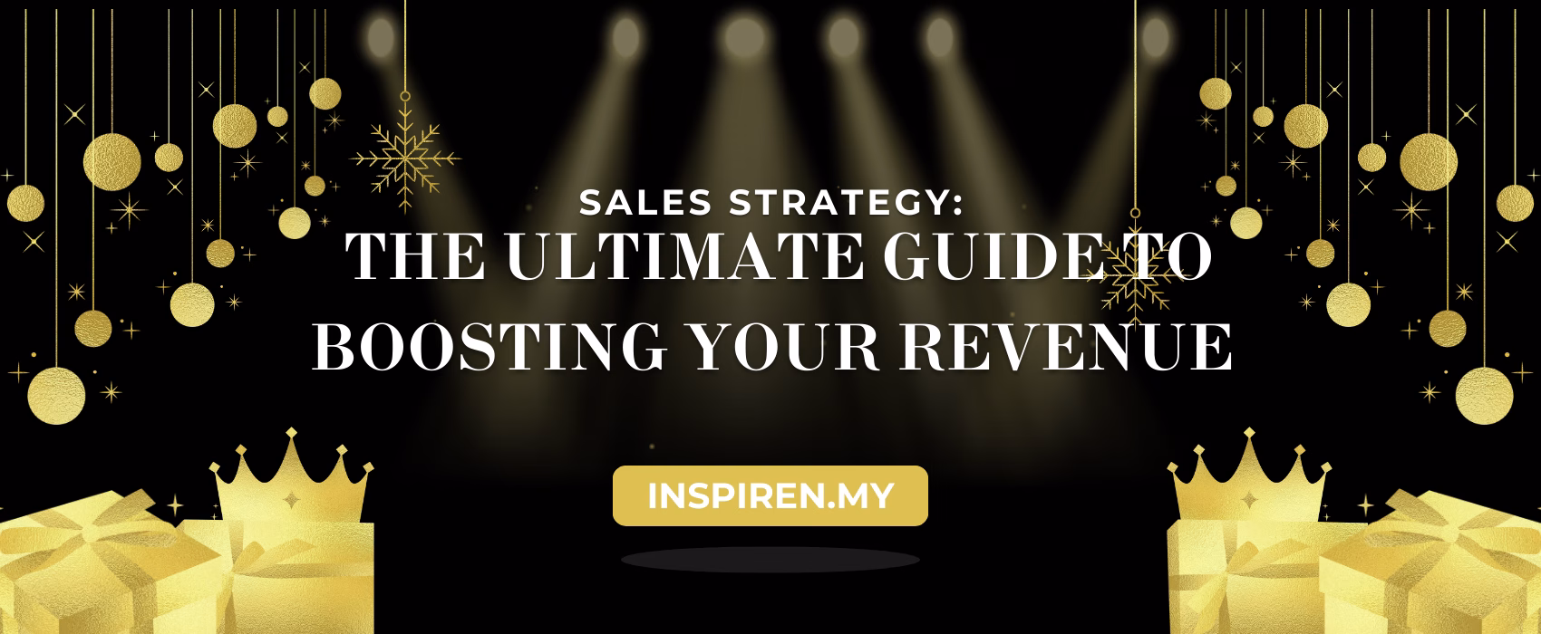 Sales Strategy: The Ultimate Guide to Boosting Your Revenue in 2025